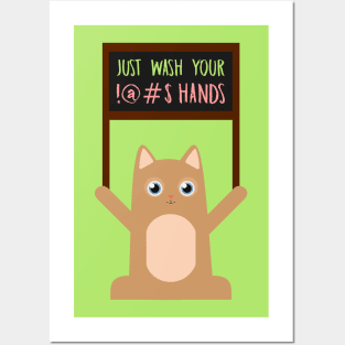 Kitty Says: Wash Your @#$! Hands Posters and Art